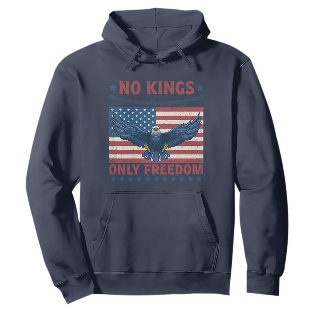 No Kings Only Freedom Hoodie American Flag Bald Eagle Retro Vintage TS02 Navy Print Your Wear