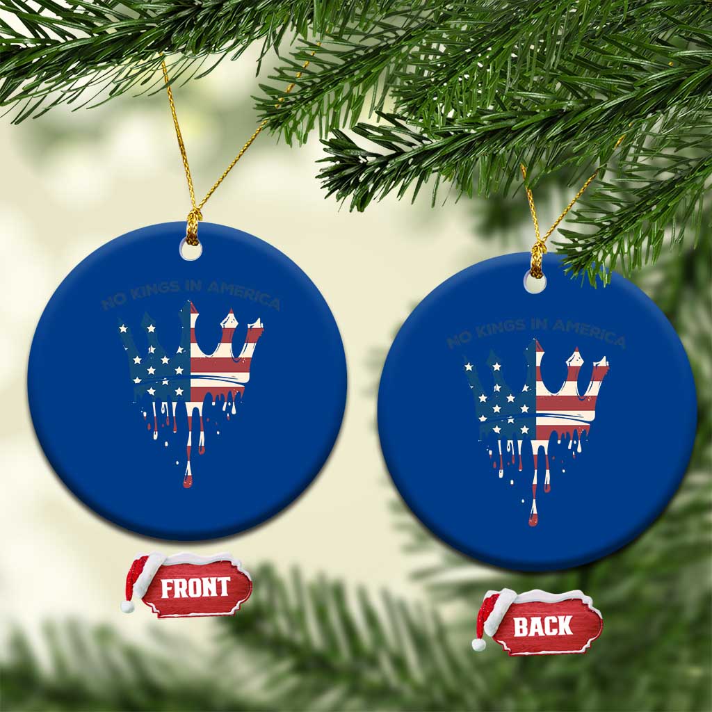 No Kings In America Ceramic Ornament Dripping Crown TS02 1pc Blue Print Your Wear