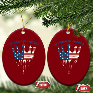 No Kings In America Ceramic Ornament Dripping Crown TS02 Print Your Wear