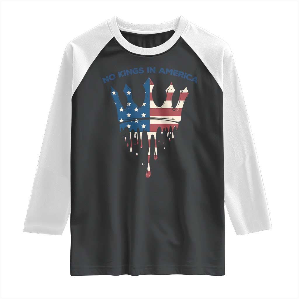 No Kings In America Raglan Shirt Dripping Crown TS02 Black White Print Your Wear