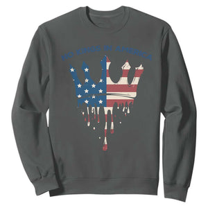 No Kings In America Sweatshirt Dripping Crown TS02 Dark Heather Print Your Wear