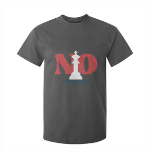 No Kings In America Chess T Shirt For Kid White King TS02 Dark Heather Print Your Wear