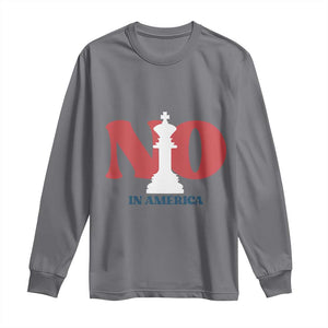 No Kings In America Chess Long Sleeve Shirt White King TS02 Charcoal Print Your Wear
