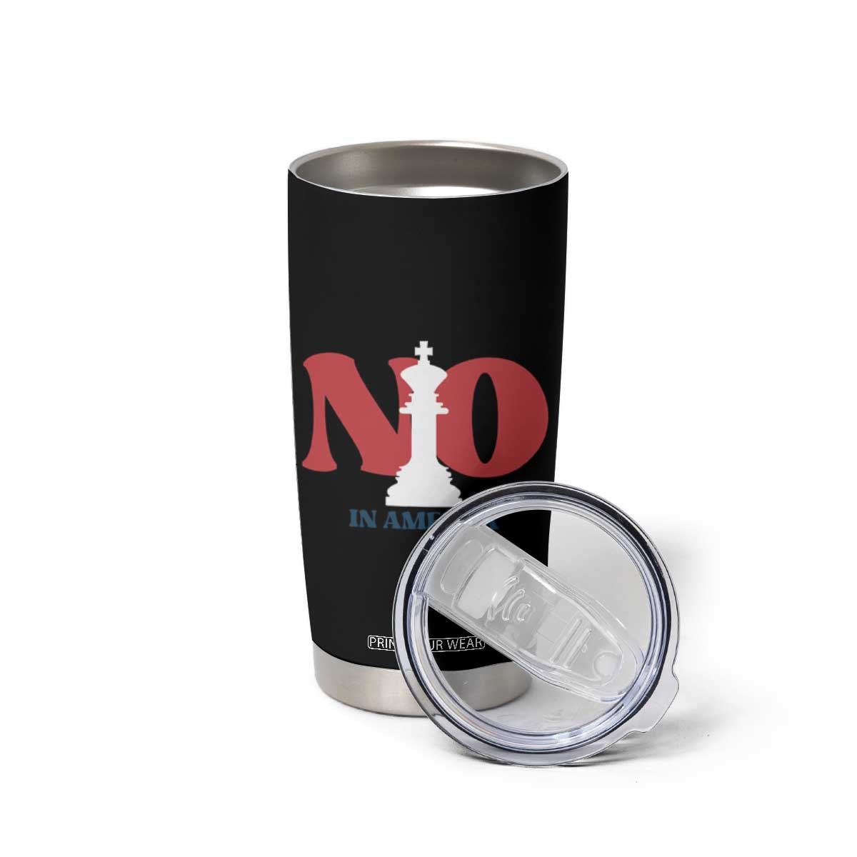No Kings In America Chess Tumbler Cup White King TS02 Print Your Wear