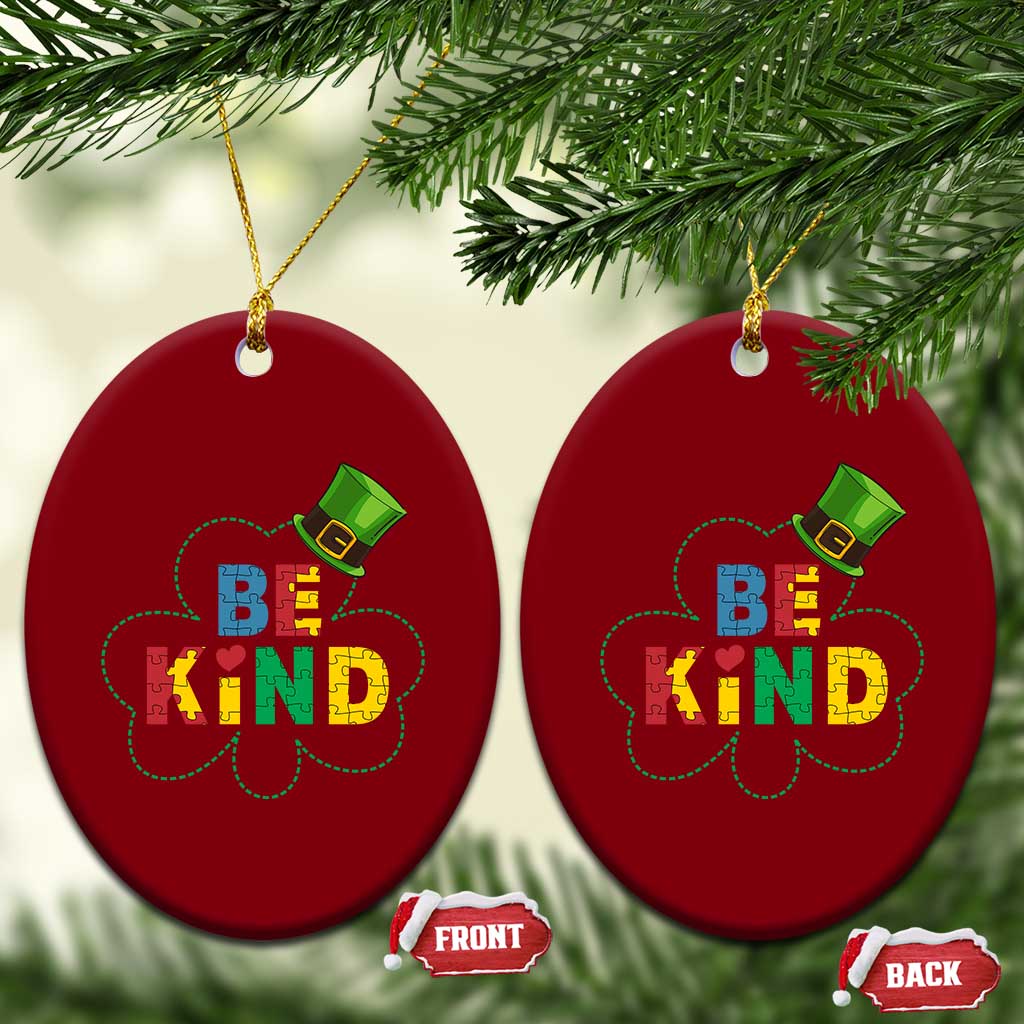 Lucky Shamrock Be Kind Ceramic Ornament Autism Leprechaun St Patricks Day TS02 Print Your Wear