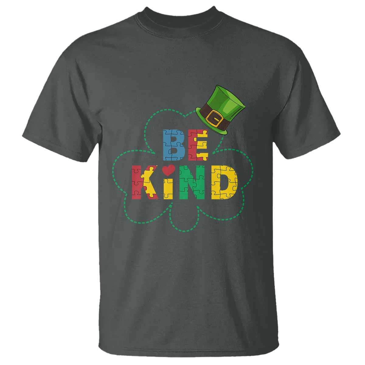 Lucky Shamrock Be Kind T Shirt Autism Leprechaun St Patricks Day TS02 Dark Heather Print Your Wear
