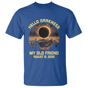 Hello Darkness My Old Friend August 12 2026 T Shirt Total Solar Eclipse Humorous Astronomy Gift TS02 Royal Blue Print Your Wear