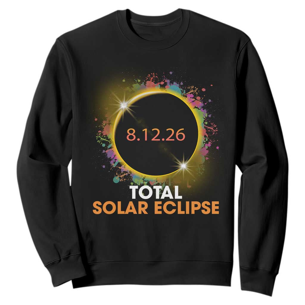 Colorful Paint Splatter 2026 Total Solar Eclipse Totality Astronomy Sweatshirt TS02 Black Print Your Wear