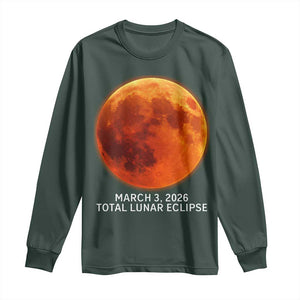 Blood Moon Total Lunar Eclipse March 3 2026 Long Sleeve Shirt Blood Moon Astronomy Souvenir Graphic TS02 Dark Forest Green Print Your Wear