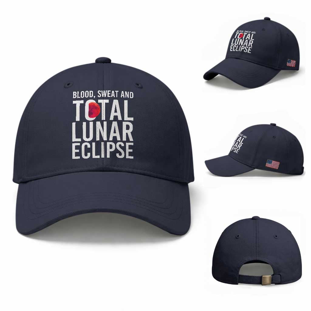 Blood Sweat and Total Lunar Eclipse Baseball Cap Funny Astronomy Pun Graphic TS02 Baseball Cap Universal Fit Navy Print Your Wear