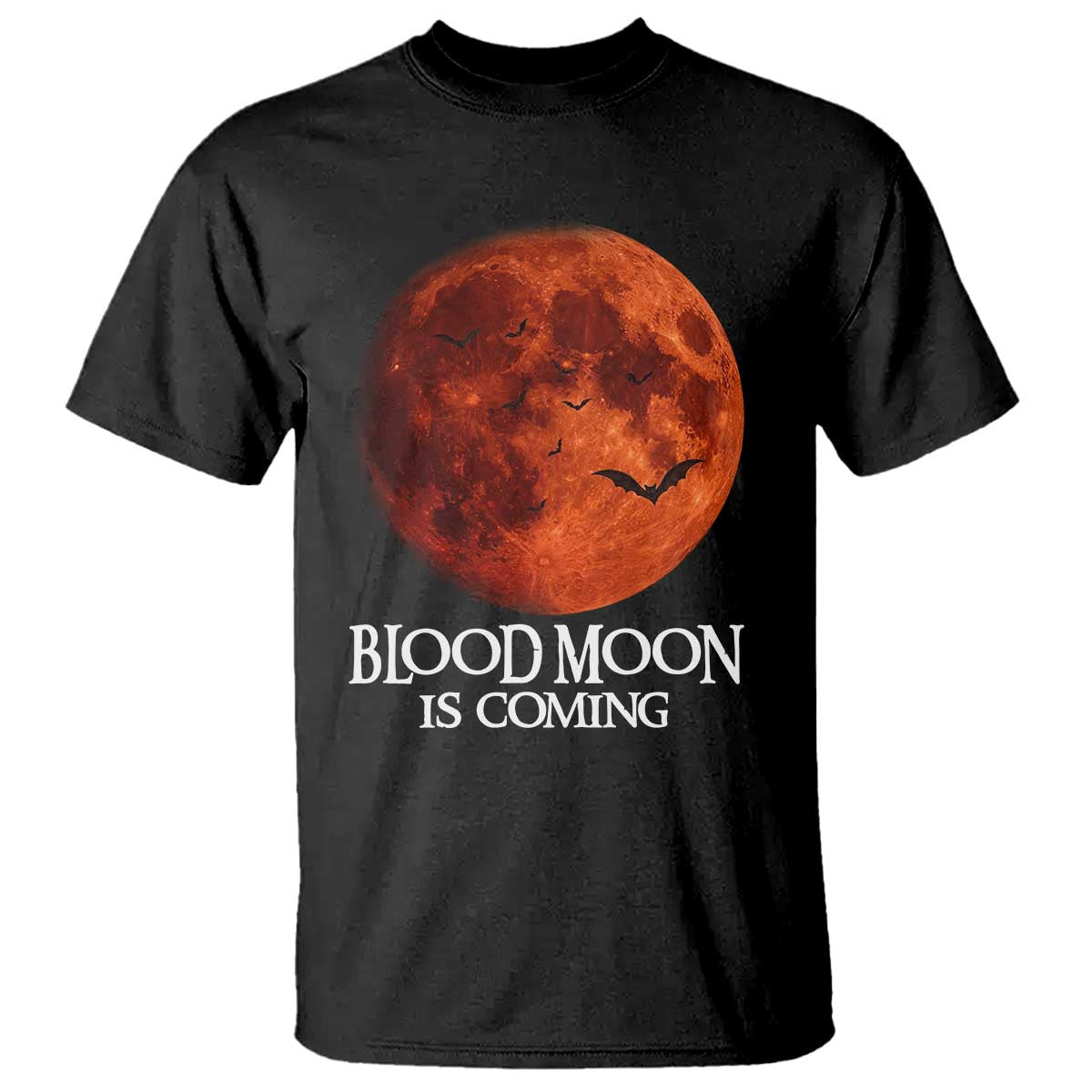 Blood Moon Is Coming Spooky Halloween T Shirt Flying Bats Gothic Dark Horror Graphic TS02 Black Print Your Wear