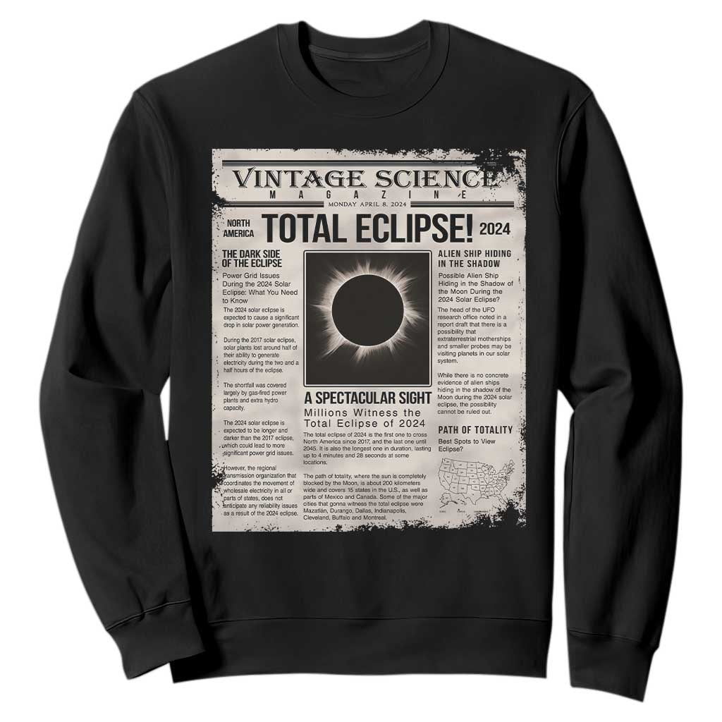 Retro Vintage Science Magazine Total Solar Eclipse 2024 Sweatshirt Historic Totality Astronomy Geek Memorabilia TS02 Black Print Your Wear