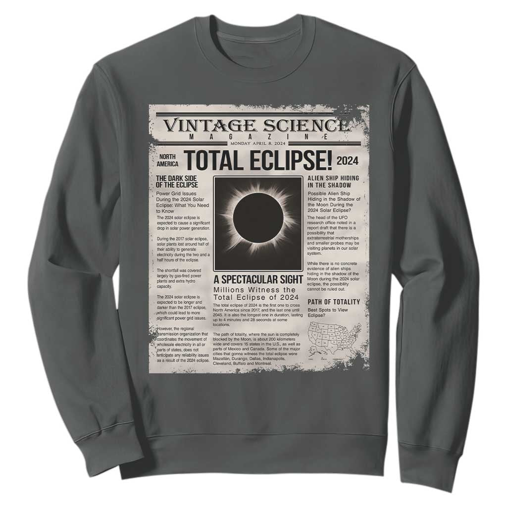 Retro Vintage Science Magazine Total Solar Eclipse 2024 Sweatshirt Historic Totality Astronomy Geek Memorabilia TS02 Dark Heather Print Your Wear