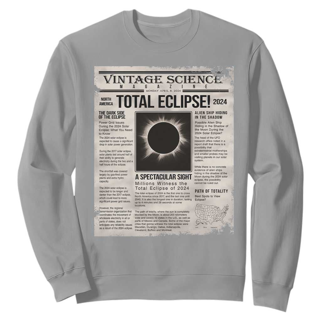Retro Vintage Science Magazine Total Solar Eclipse 2024 Sweatshirt Historic Totality Astronomy Geek Memorabilia TS02 Sport Gray Print Your Wear