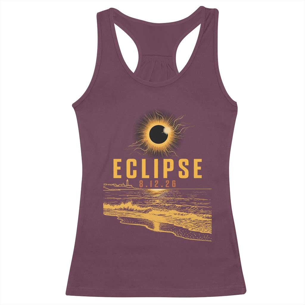 Total Solar Eclipse August 12 2026 Celestial Totality Racerback Tank Top Ocean Beach View Astronomy Souvenir TS02 Maroon Print Your Wear
