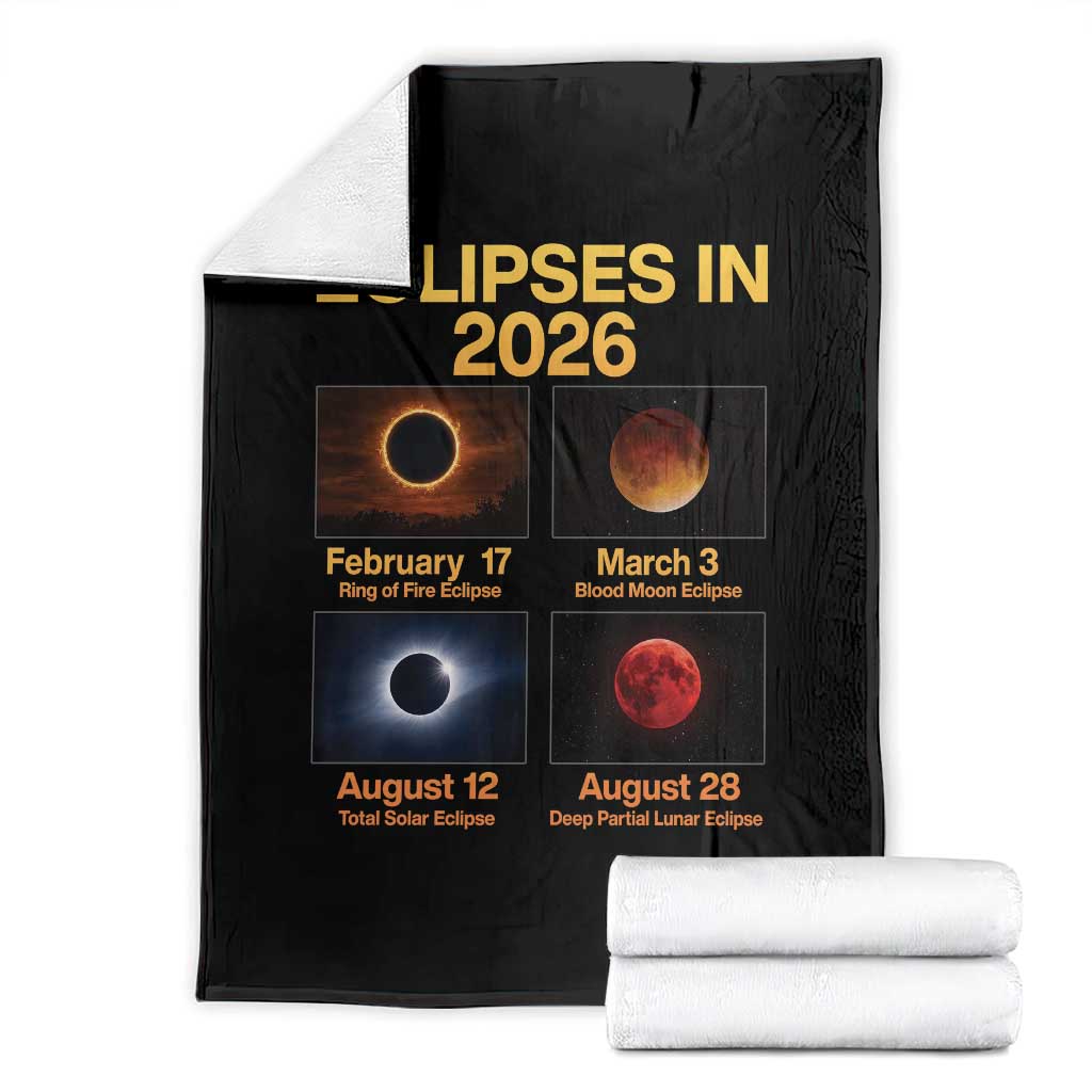 Eclipses in 2026 Celestial Calendar Infographic Throw Blanket Space Nerd Astronomy Gift Astrology Lover TS02 Black Print Your Wear
