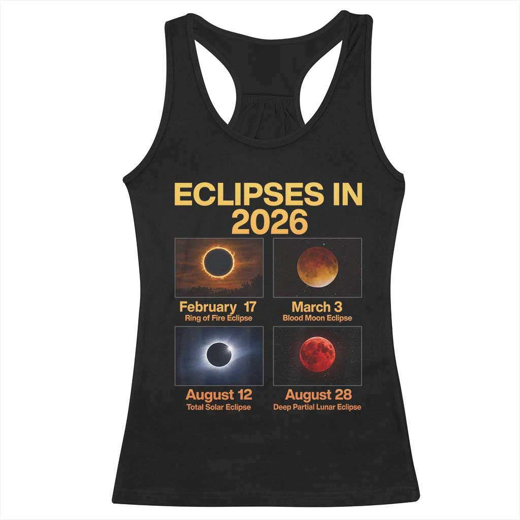 Eclipses in 2026 Celestial Calendar Infographic Racerback Tank Top Space Nerd Astronomy Gift Astrology Lover TS02 Black Print Your Wear