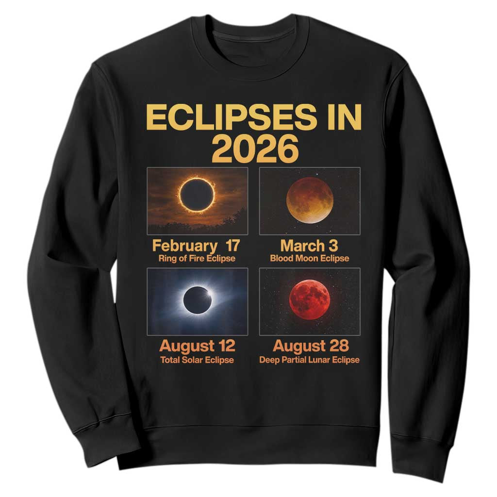 Eclipses in 2026 Celestial Calendar Infographic Sweatshirt Space Nerd Astronomy Gift Astrology Lover TS02 Black Print Your Wear