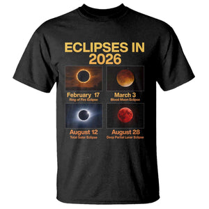 Eclipses in 2026 Celestial Calendar Infographic T Shirt Space Nerd Astronomy Gift Astrology Lover TS02 Black Print Your Wear