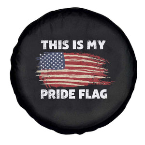 American Patriotic Spare Tire Cover This Is My Pride Flag 4th of July US Pride TS02 Print Your Wear