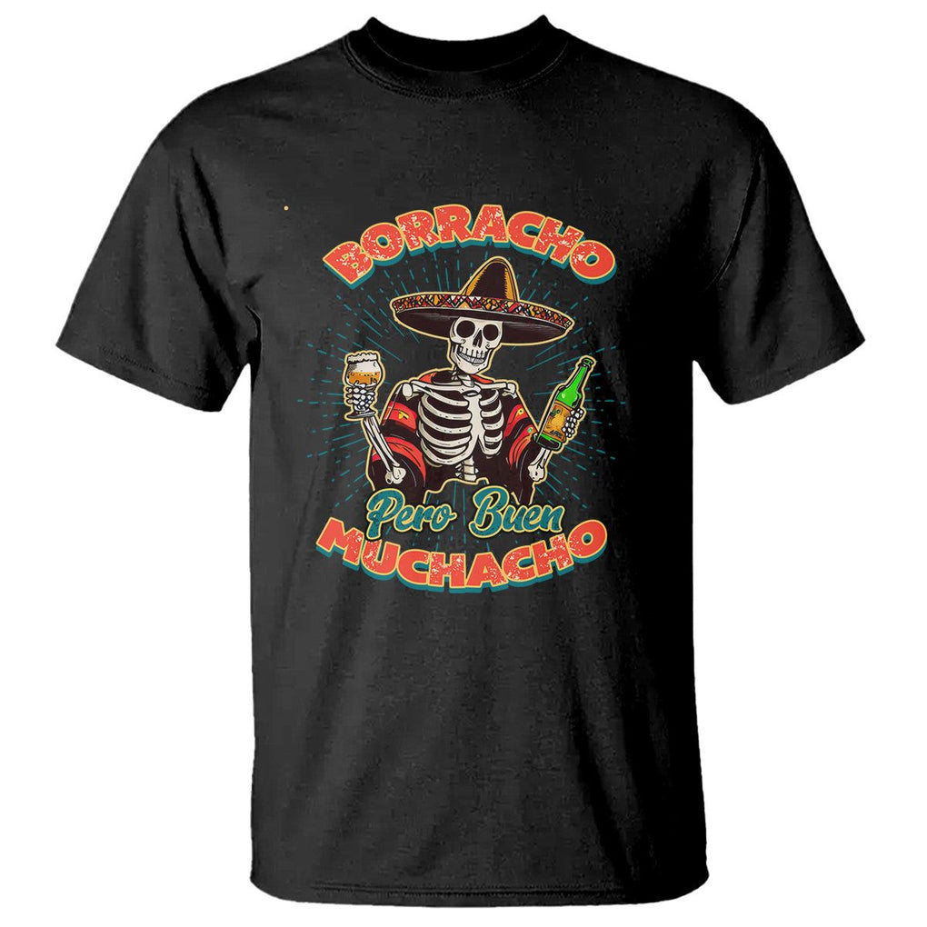 Funny Drinking Lover Spanish T Shirt Latino Borracho Pero Buen Muchacho TS02 Black Print Your Wear