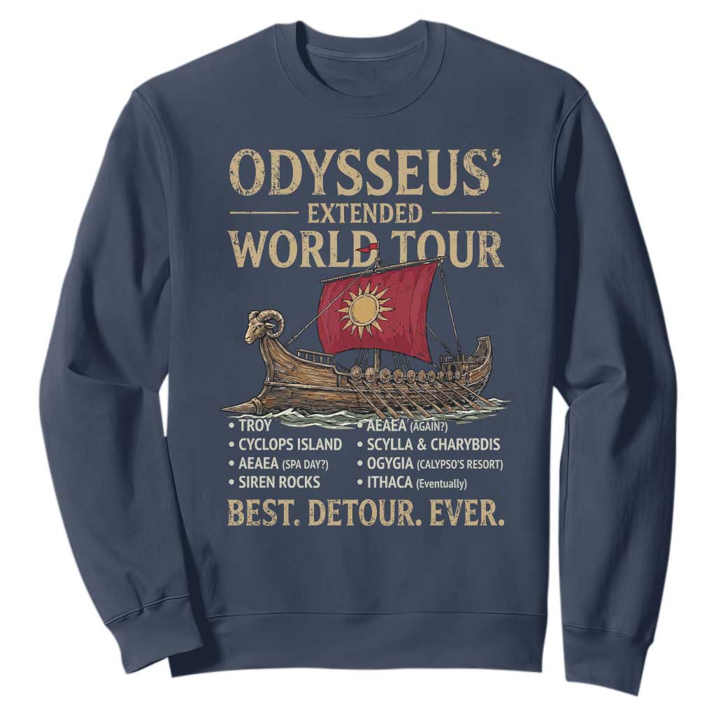 Odysseus Extended World Tour Sweatshirt Funny Greek Mythology Odyssey History Gift TS02 Navy Print Your Wear