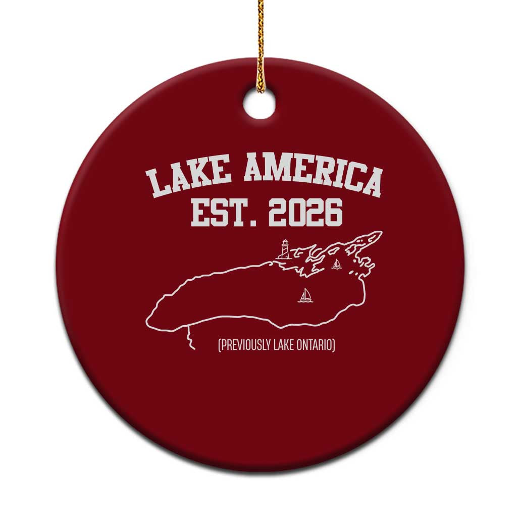 Lake America Est 2026 Previously Lake Ontario Satire Ceramic Ornament Funny Minimalist Map Graphic Boating Gift