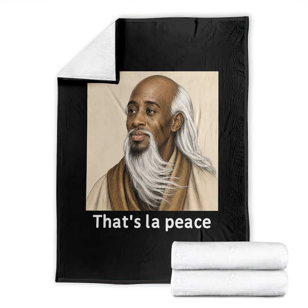 Thats La Peace Wise Sage Meme Throw Blanket Ancient Zen Master Chill Inner Calm Sketch Art Graphic