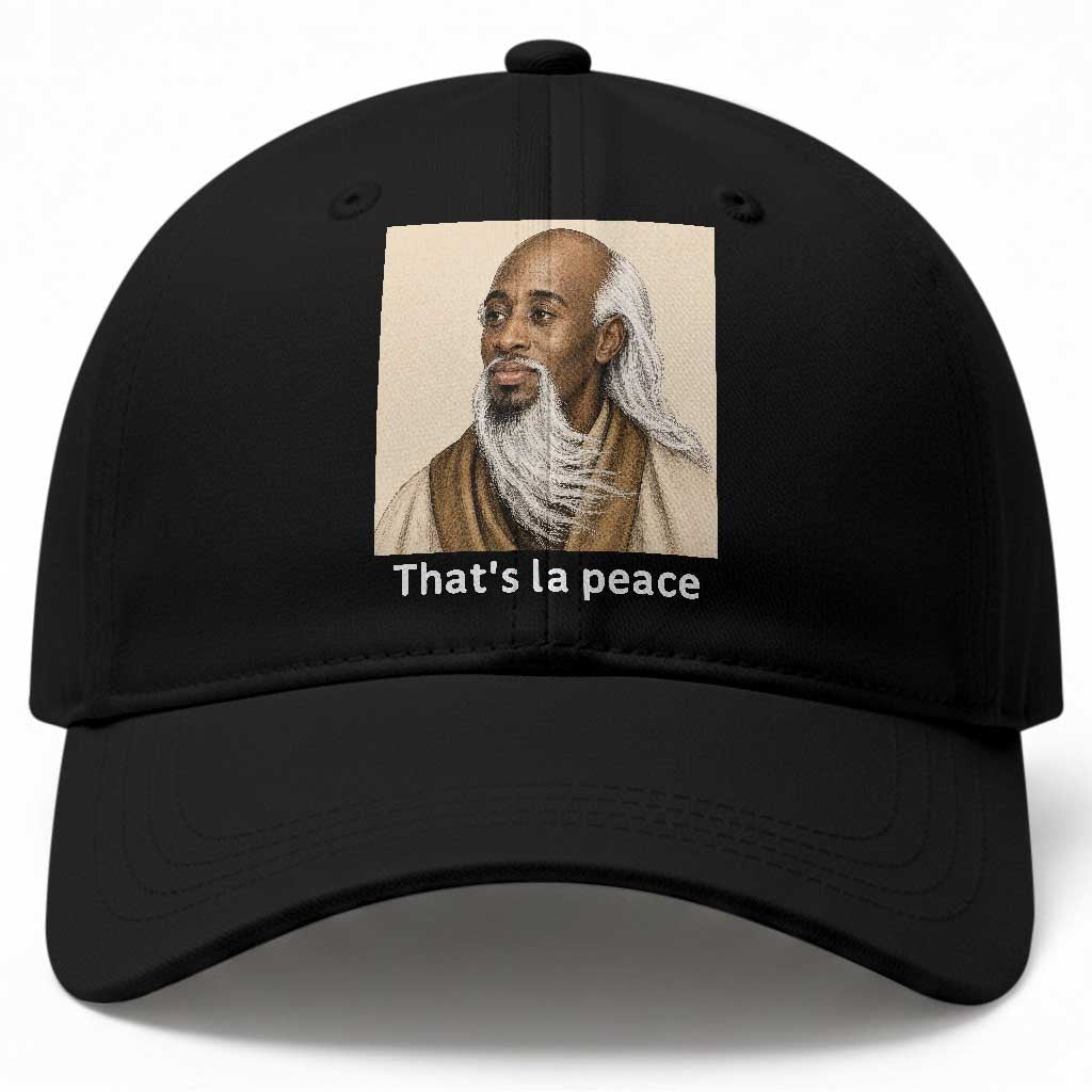 Thats La Peace Wise Sage Meme Baseball Cap Ancient Zen Master Chill Inner Calm Sketch Art Graphic