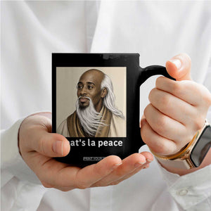 Thats La Peace Wise Sage Meme Coffee Mug Ancient Zen Master Chill Inner Calm Sketch Art Graphic
