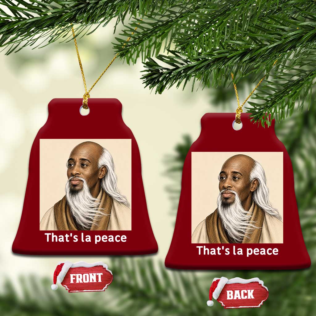 Thats La Peace Wise Sage Meme Ceramic Ornament Ancient Zen Master Chill Inner Calm Sketch Art Graphic