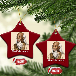 Thats La Peace Wise Sage Meme Ceramic Ornament Ancient Zen Master Chill Inner Calm Sketch Art Graphic