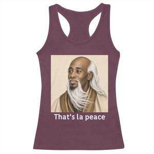 Thats La Peace Wise Sage Meme Racerback Tank Top Ancient Zen Master Chill Inner Calm Sketch Art Graphic