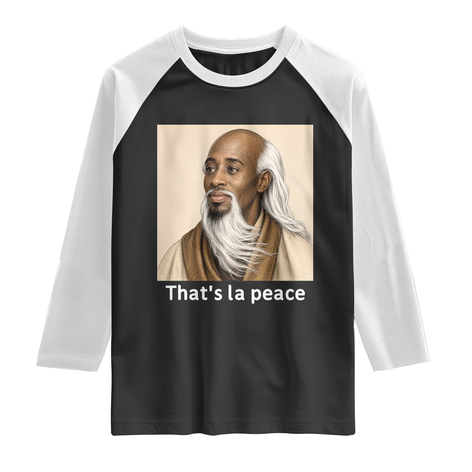 Thats La Peace Wise Sage Meme Raglan Shirt Ancient Zen Master Chill Inner Calm Sketch Art Graphic