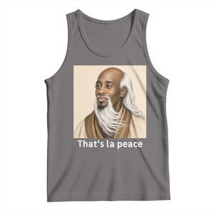 Thats La Peace Wise Sage Meme Tank Top Ancient Zen Master Chill Inner Calm Sketch Art Graphic