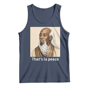 Thats La Peace Wise Sage Meme Tank Top Ancient Zen Master Chill Inner Calm Sketch Art Graphic
