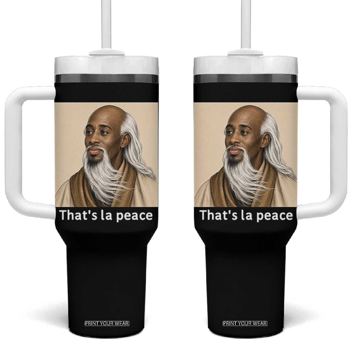 Thats La Peace Wise Sage Meme Tumbler With Handle Ancient Zen Master Chill Inner Calm Sketch Art Graphic