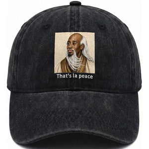 Thats La Peace Wise Sage Meme Washed Cotton Baseball Cap Ancient Zen Master Chill Inner Calm Sketch Art Graphic
