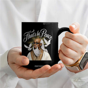 Thats La Peace Thug Life Wise Sage Meme Coffee Mug Vintage Ancient Zen Master Peace Dove Bootleg Graphic