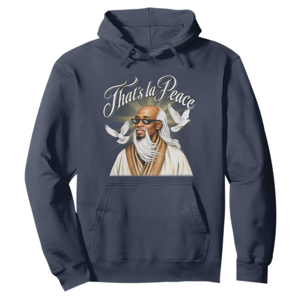 Thats La Peace Thug Life Wise Sage Meme Hoodie Vintage Ancient Zen Master Peace Dove Bootleg Graphic