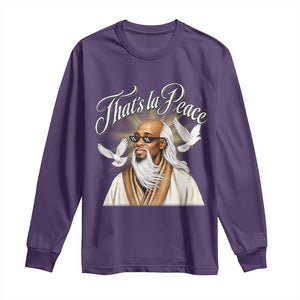 Thats La Peace Thug Life Wise Sage Meme Long Sleeve Shirt Vintage Ancient Zen Master Peace Dove Bootleg Graphic
