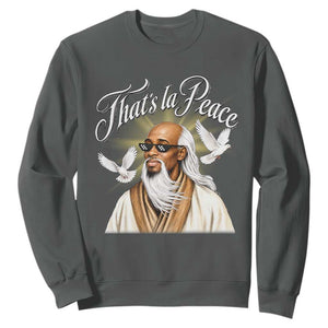 Thats La Peace Thug Life Wise Sage Meme Sweatshirt Vintage Ancient Zen Master Peace Dove Bootleg Graphic