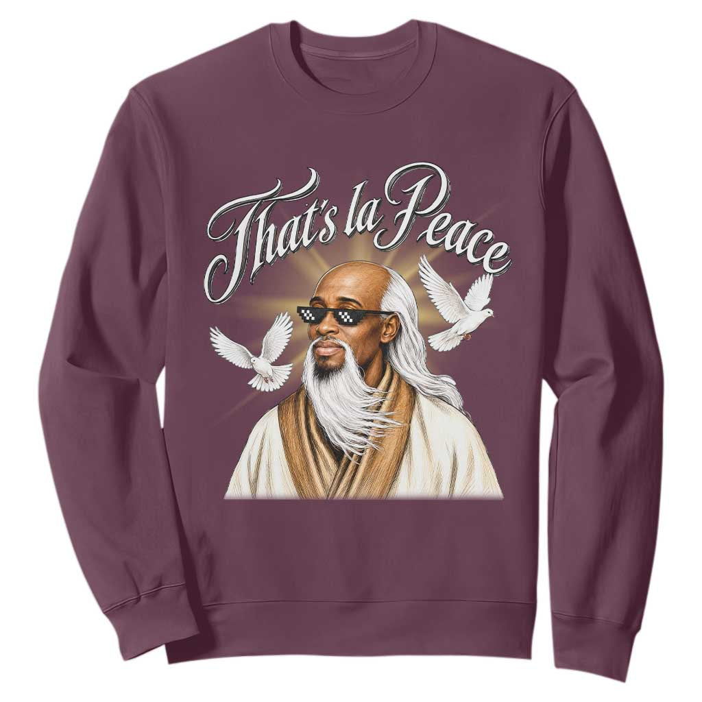 Thats La Peace Thug Life Wise Sage Meme Sweatshirt Vintage Ancient Zen Master Peace Dove Bootleg Graphic