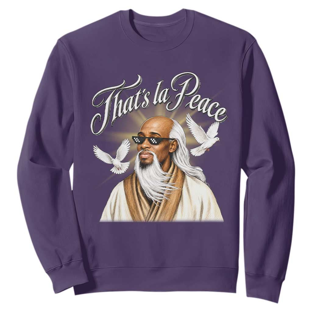 Thats La Peace Thug Life Wise Sage Meme Sweatshirt Vintage Ancient Zen Master Peace Dove Bootleg Graphic