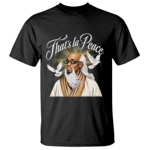 Thats La Peace Thug Life Wise Sage Meme T Shirt Vintage Ancient Zen Master Peace Dove Bootleg Graphic