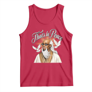 Thats La Peace Thug Life Wise Sage Meme Tank Top Vintage Ancient Zen Master Peace Dove Bootleg Graphic