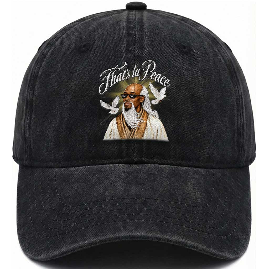 Thats La Peace Thug Life Wise Sage Meme Washed Cotton Baseball Cap Vintage Ancient Zen Master Peace Dove Bootleg Graphic