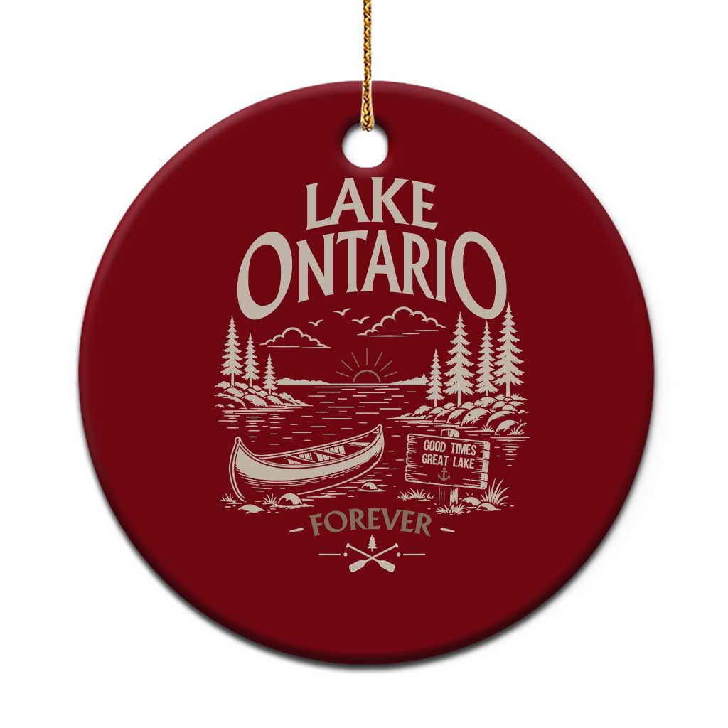 Lake Ontario Good Times Great Lake Forever Ceramic Ornament Canoe Camping Outdoor Gift