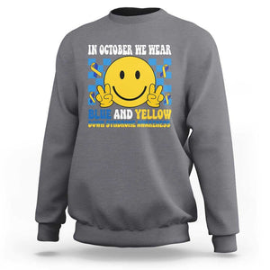 Down Syndrome Awareness Sweatshirt In October We Wear Blue And Yellow Support Squad TS02 Charcoal Print Your Wear