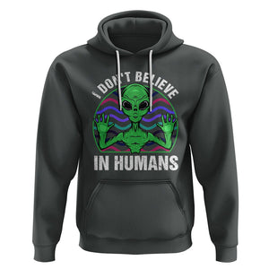 Green Turquoise Alien Face Hoodie Funny I Don't Believe In Human TS02 Dark Heather Printyourwear